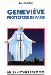Sainte Geneviève - Protectrice de Paris