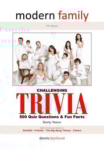 Modern Family Trivia, Early Years, Challenging
