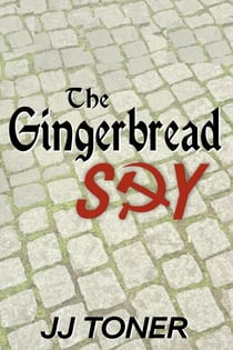 The Gingerbread Spy - The Black Orchestra, #4