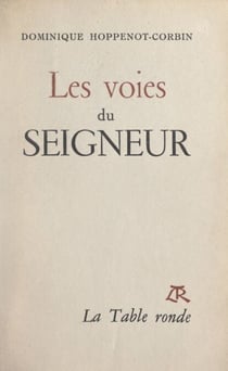 Les voies du Seigneur