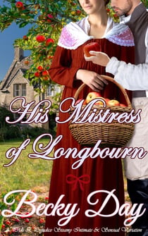 His Mistress of Longbourn - A Pride and Prejudice Intimate Variation