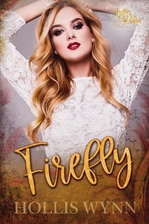 Firefly - Miller Creek Saga
