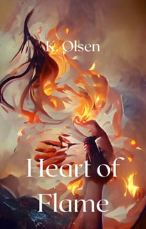 Heart of Flame - The Revealed World