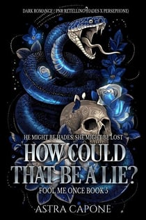 How Could That Be a Lie? - Fool Me Once, #5