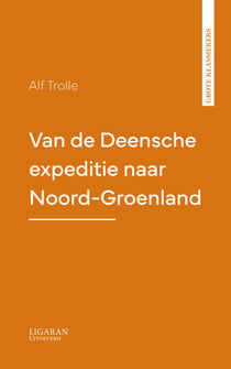 Van de Deensche expeditie naar Noord-Groenland