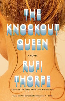 The Knockout Queen - A novel