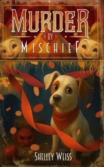 Murder by Mischief - Moon's Landing Cozy Mysteries, #10