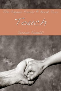 Touch - The Pagano Family, #2