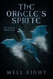 The Oracle's Sprite - The Oracle, #4