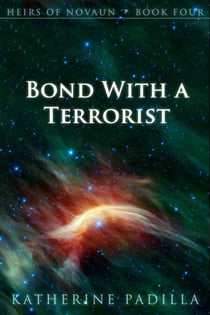 Bond With a Terrorist - Heirs of Novaun, #4