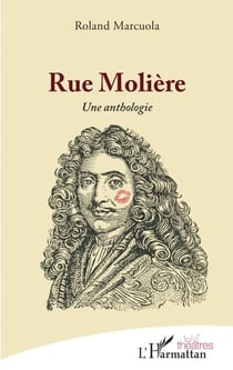 Rue Molière - Une anthologie