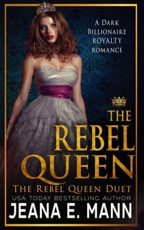 The Rebel Queen - The Rebel Queen Duet, #2