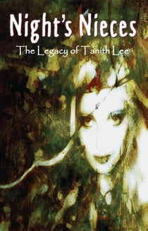 Night's Nieces - The Legacy of Tanith Lee