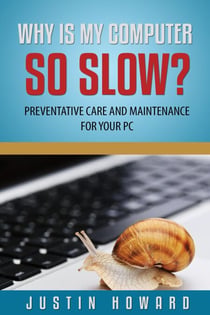 Why Is My Computer So Slow? - Computer Tips and Solutions, #1