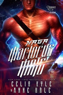 Naga Warlord's Mate - Nagas of Nirum, #3