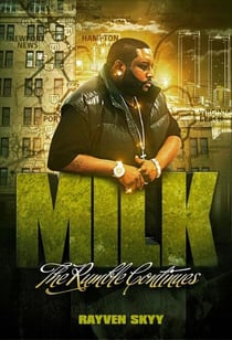 Milk: The Rumble Continues - The Rumble Series, #5