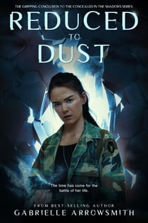 Reduced to Dust - Concealed in the Shadows, #3