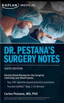 Dr. Pestana's Surgery Notes - Pocket-Sized Review for the Surgical Clerkship and Shelf Exams