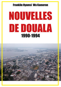 Nouvelles de Douala - 1990-1994