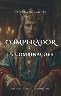 O Imperador e 77 Combinações - Combinações do Tarô, #5
