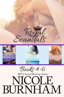 Royal Scandals Boxed Set (Books 4-6) - Royal Scandals Boxed Set, #2