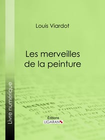 Les merveilles de la peinture - Première série
