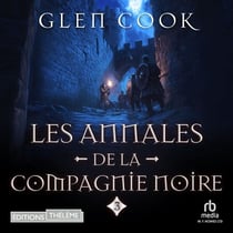 Les Annales de la Compagnie noire, 3 : La Rose Blanche - Black company 3