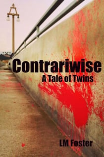 Contrariwise - A Tale of Twins