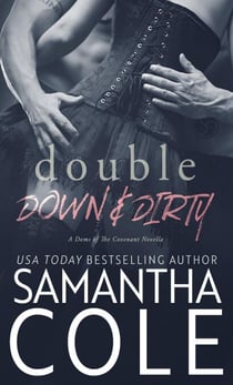 Double Down & Dirty - Doms of The Covenant, #1