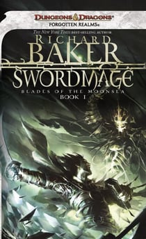 Swordmage - A Blades of Moonsea Novel