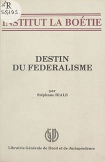Destin du fédéralisme