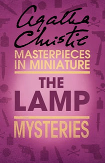 The Lamp - An Agatha Christie Short Story