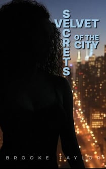 Velvet Secrets of the City