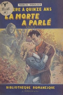 Mère a quinze ans - La morte a parlé