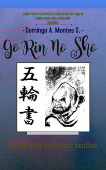 Go Rin no Sho - El Libro de los Cinco Anillos - Miyamoto Musashi, Obras, #1