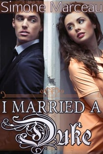 I Married a Duke