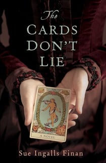 The Cards Don't Lie - A Novel