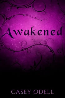 Awakened - Cursed Magic Series, #2