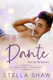 Dante, Love at the Haven 1 - Love at the Haven, #1