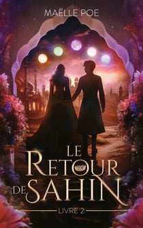 Le retour de Sahin - tome 2