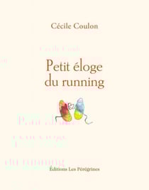 Petit éloge du running