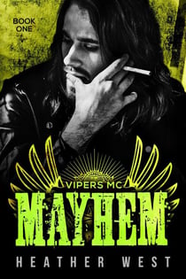 Mayhem (Book 1) - Vipers MC, #1