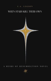 When Stars Kill Their Own - Heirs of Resurrection