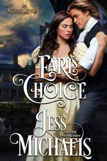 Earl's Choice - Regency Royals, #2