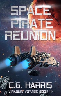 Space Pirate Reunion - Viraquin Voyage, #4