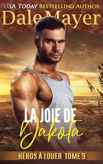 La Joie de Dakota - Héros à louer, #9