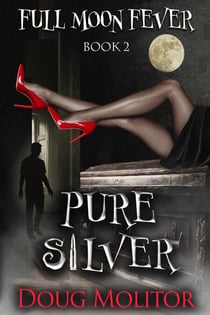Pure Silver - Full Moon Fever, #2