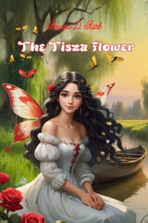 The Tisza Flower