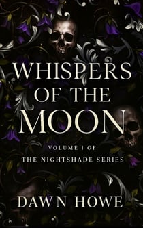 Whispers Of The Moon - Nightshade, #1