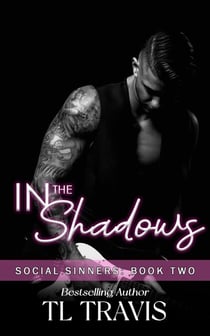 In the Shadows - Social Sinners, #2